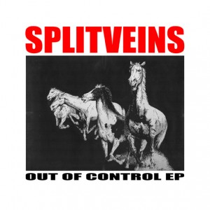 SPLIT VEINS-Out Of Control 7''