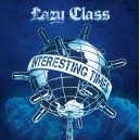 LAZY CLASS-Interesting Times CD