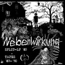 NEBENWIRKUNG-Split LP '85 + Tapes '87-'90 LP
