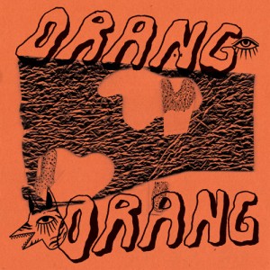 ORANG ORANG-s/t OneSide LP