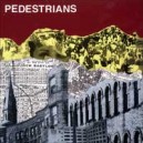 PEDESTRIANS-Ideal Divide CD