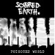 SCARED EARTH-Poisoned World LP