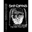 SHIT COFFINS-Termination MC