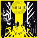 ALIEN FIGHT CLUB-World Outside LP