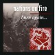 NATIONS ON FIRE-Burn Again... LP