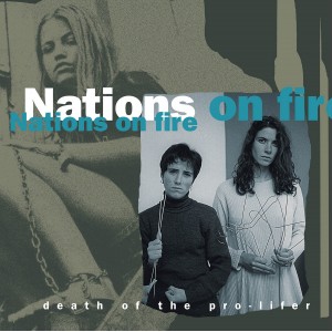 NATIONS ON FIRE-Death Of The Pro-Lifer LP