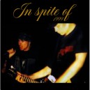 IN SPITE OF-1999 LP