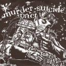 MURDER-SUICIDE PACT-Lobotomy Kit 7''