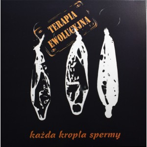 TERAPIA EWOLUCYJNA-Każda Kropla Spermy LP