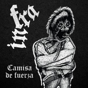 INFRA-Camisa De Fuerza + La Hora Del Fin LP