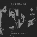 TRAUMA 84-Pachut Silenosti 7''