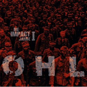 OHL-Die Impact Jahre I 2LP