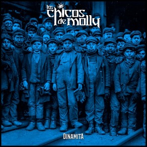 LOS CHICOS DE MOLLY-Dinamita LP