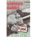 ZIELONE ŻABKI-Orkiestra Do Tańca Już Gra... MC