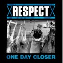 RESPECT-One Day Closer LP