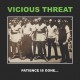 VICIOUS THREAT-Patience Is Gone... LP