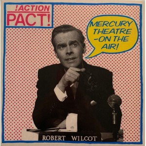 ACTION PACT-Mercury Theatre - On The Air? LP