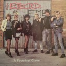 THE EJECTED-A Touch Of Class LP