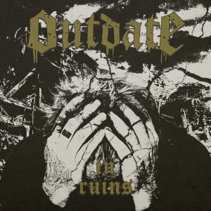 OUTDATE-In Ruins LP