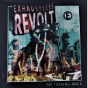 EXHAUSTLESS REVOLT-No Turning Back LP