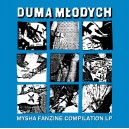 V/A Duma Młodych LP + Mysha Anthology Zine