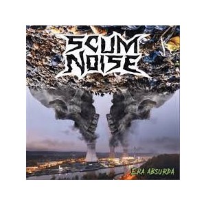 SCUM NOISE-Era Absurda CD