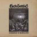 ELECTROZOMBIES-Darkness Is Rebellion LP