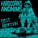 HARDCORIKS ANONIMS-First Abortion LP