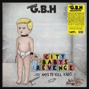 G.B.H.-City Babys Revenge LP
