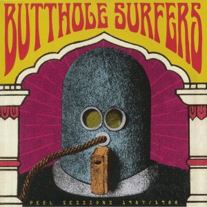 BUTTHOLE SURFERS-Peel Sessions 1987/1988 LP