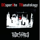 TODESTRIEB-DEsperAte THanatology CD