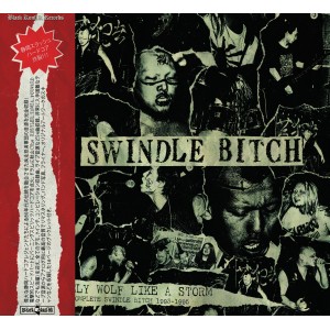 SWINDLE BITCH-Lonely Wolf Like A Storm Complete Swindle Bitch 1993-1995 CD