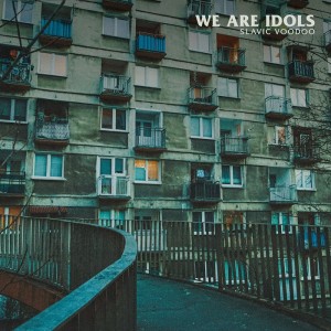 WE ARE IDOLS-Slavic Voodoo CD