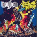 MAYHEM-As The World Burns - 1984/1987 2LP