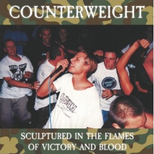 COUNTERWEIGHT-Sculpured In The Flames Of Victory And Blood LP