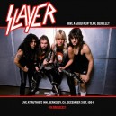 SLAYER-Have A Good New Year, Live At Ruthie's Inn, Berkeley, Ca. December 31st, 1984 LP