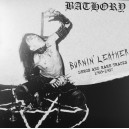 BATHORY-Burnin' Leather Demos And Rare Tracks 1983-1987 LP