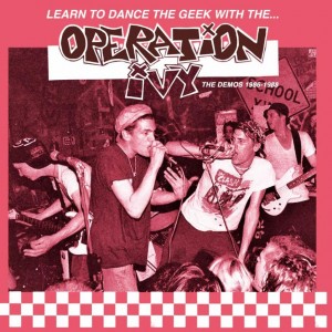 OPERATION IVY-Learn To Dance The Geek With The... The Demos 1986-1988 LP
