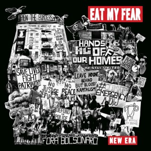 EAT MY FEAR-New Era LP