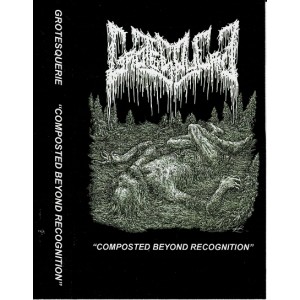 GROTESQUERIE-Composted Beyond Recognition MC