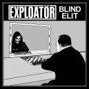 EXPLOATOR-Blind Elit LP
