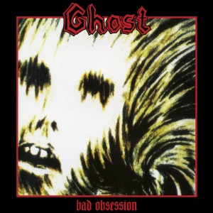 GHOST-Bad Obsession LP