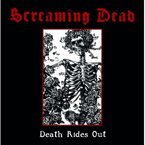 SCREAMING DEAD-Death Rides Out LP