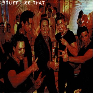 STUFF LIKE THAT-s/t 7''