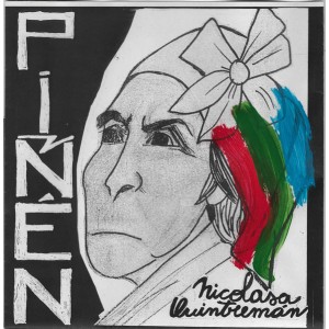 PINEN-Nicolasa Quintremán 7''