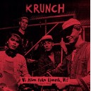 KRUNCH-Vi Kåm Från Timrå, Vi! LP