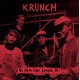 KRUNCH-Vi Kåm Från Timrå, Vi! LP