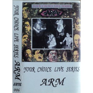 ARM-Your Choice Live Series MC