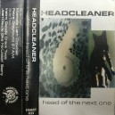 HEADCLEANER-Head Of The Next One MC
