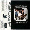 NOMEANSNO-Live And Cuddly MC